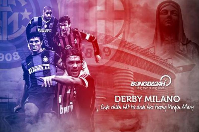 Hình ảnh trận Derby della Madonnina đầy cảm xúc giữa AC Milan và Inter Milan