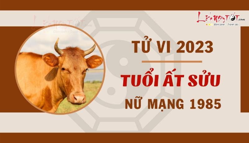 Tử vi Ất Sửu nữ mạng 2023 lưu ý