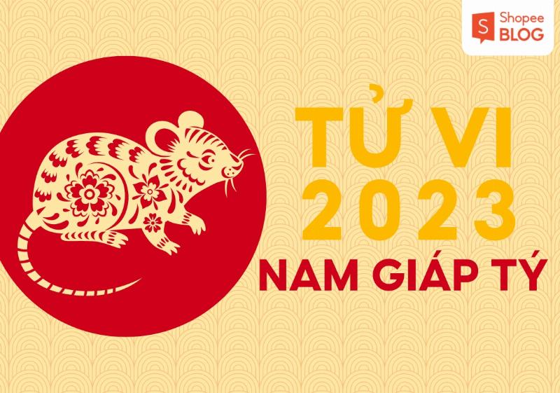 Tử vi Giáp Tý 2023 nam mạng tổng quan