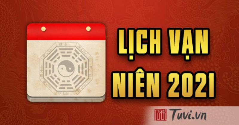 Lịch Vạn Niên Tháng 8 2021 Quan Trọng