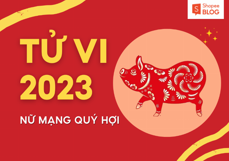 Tình Duyên Quý Hợi Nữ Mạng 2023