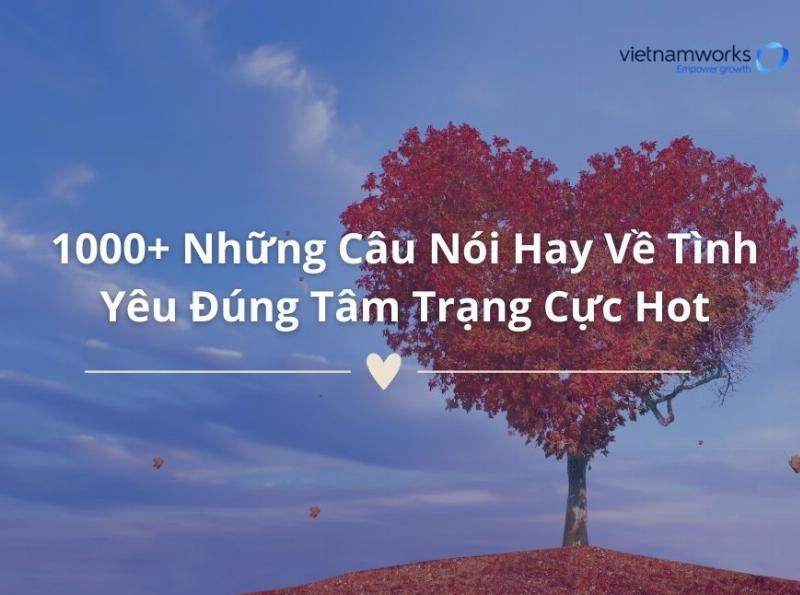 Danh ngôn tình yêu và cuộc sống gắn kết