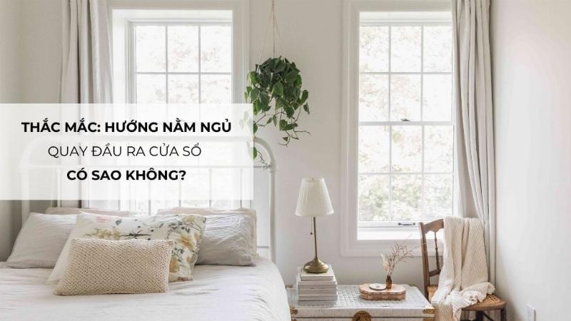 Giải pháp cho việc nằm quay đầu ra cửa