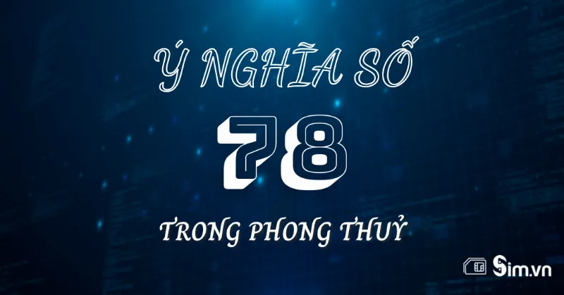 Số 78 và tình yêu