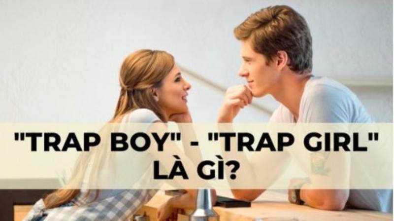 Nhận Diện Trap Boy