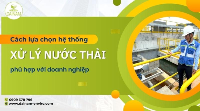 Các yếu tố cần xem xét khi lựa chọn công ty xử lý nước thải chuyên nghiệp và đáng tin cậy