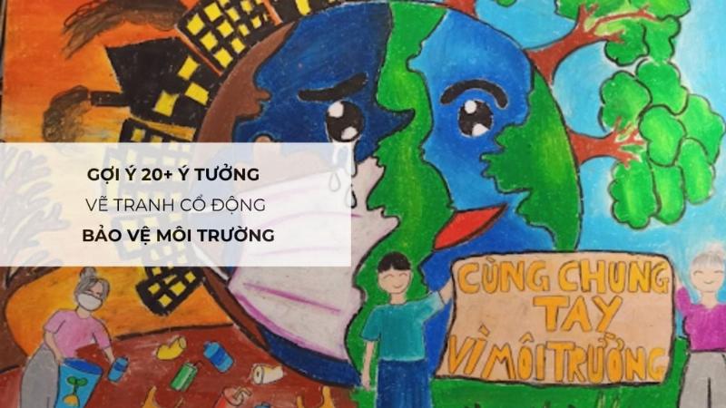 Vẽ tranh bảo vệ môi trường