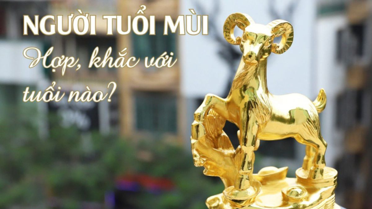 Bảng tổng hợp các tuổi hợp và kỵ với người sinh năm 1991 trong kinh doanh và hôn nhân