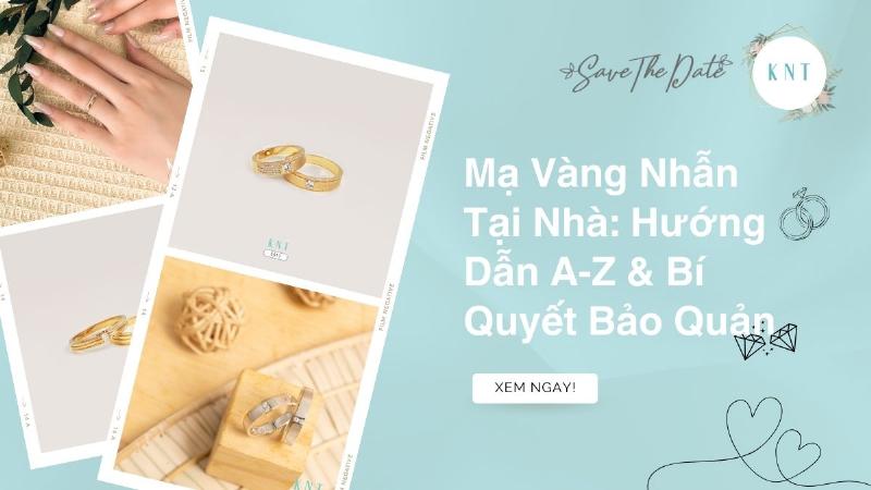 Bí quyết bảo quản và vệ sinh vàng 24k trơn đúng cách tại nhà