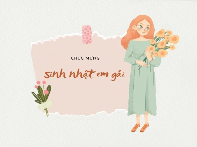 Mẫu thiệp với lời chúc mừng sinh nhật em gái ngắn gọn nhưng chân thành