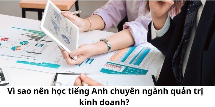 Tầm quan trọng của tiếng Anh trong kinh doanh quốc tế và quản trị doanh nghiệp