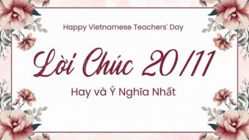 Ý nghĩa sâu sắc của Ngày Nhà giáo Việt Nam 20-11 và công lao của thầy cô giáo