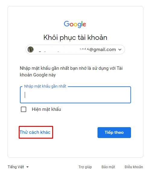Thử phán đoán mật khẩu gần nhất hoặc chọn &quot;Thử cách khác&quot; để khôi phục tài khoản