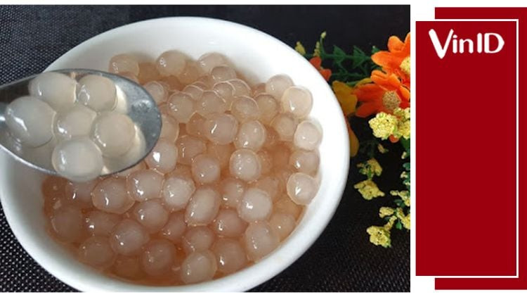 Trân châu trắng làm bằng bột sắn dây