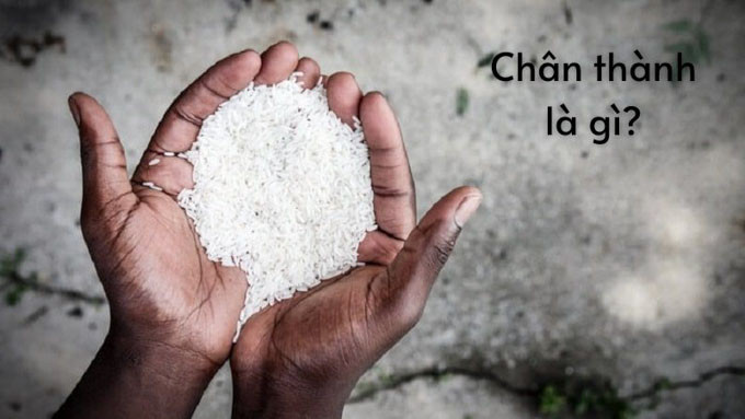 Ý nghĩa của từ &quot;chân thành&quot; trong giao tiếp