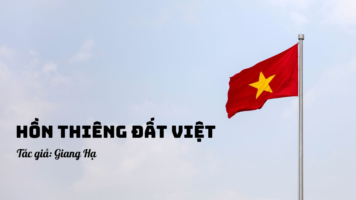 Bài hát hào hùng về đất nước &quot;Hồn Thiêng Đất Việt&quot;