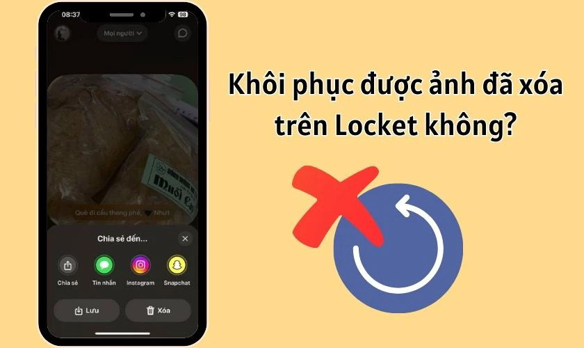 Giải đáp thắc mắc về việc khôi phục ảnh đã xóa trên Locket Widget