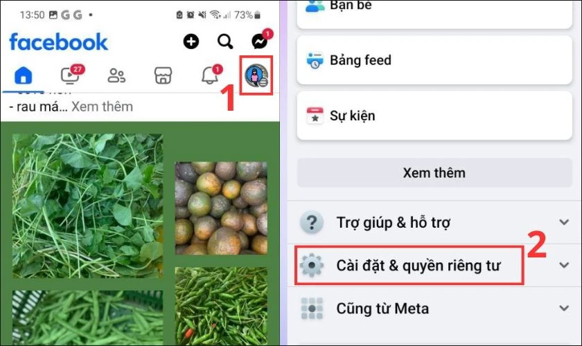 Mở ứng dụng Facebook và chọn Cài đặt &amp; quyền riêng tư trên Android