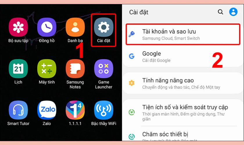 Mở ứng dụng Cài đặt và chọn mục Tài khoản và sao lưu