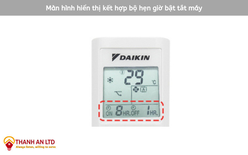 Màn hình remote hiển thị cài đặt hẹn giờ bật/tắt máy lạnh Daikin kết hợp