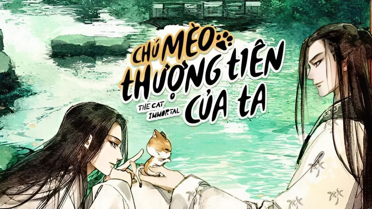 Chú Mèo Thượng Tiên Của Ta - Truyện tranh đam mỹ hài hước