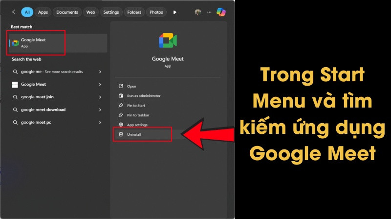 Gỡ cài đặt ứng dụng Google Meet từ Start Menu (trên Windows)