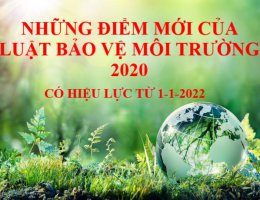 Những điểm mới cơ bản của Luật bảo vệ môi trường 2020