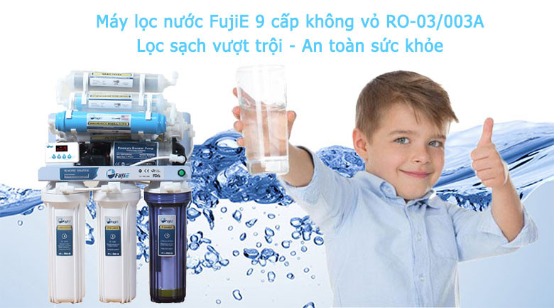 Máy lọc nước FujiE 9 cấp không vỏ RO-03/003A tiết kiệm không gian