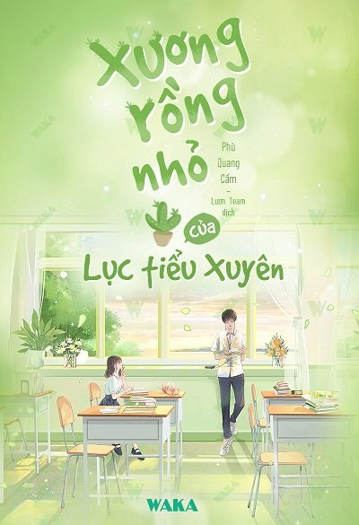 Bìa truyện Xương Rồng Nhỏ Của Lục Tiểu Xuyên